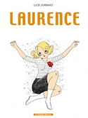 Laurence: l'oubli de soi